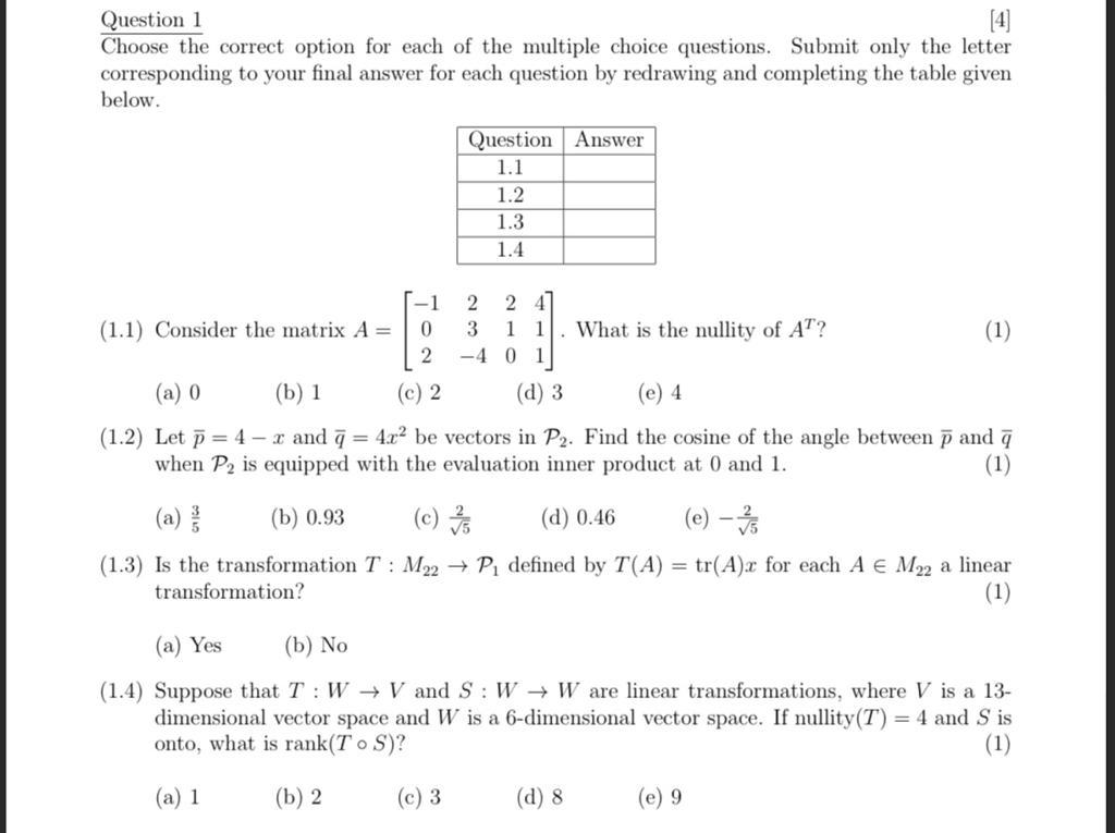 Solved Question 1 [4] Choose The Correct Option For Each Of | Chegg.com