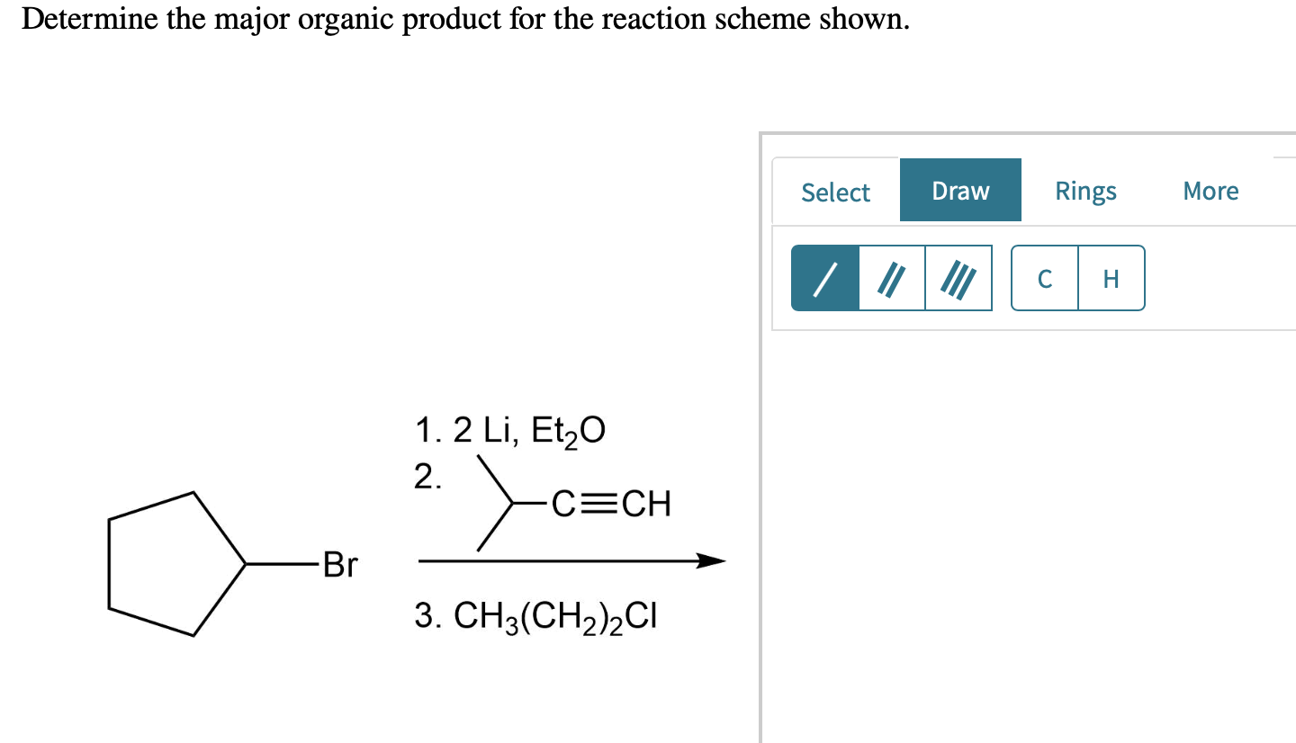 Solved Determine The Major Organic Product For The Reaction | Chegg.com