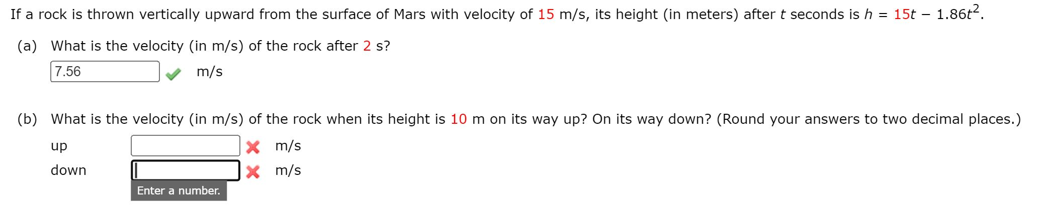 Solved If a rock is thrown vertically upward from the | Chegg.com