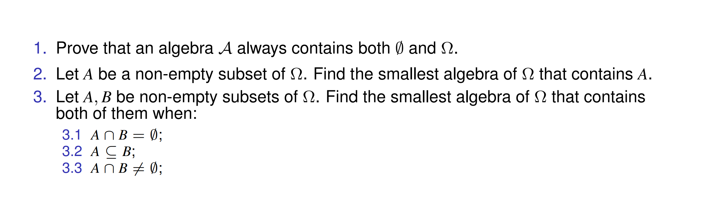 Solved 1. Prove that an algebra A always contains both ∅ and | Chegg.com