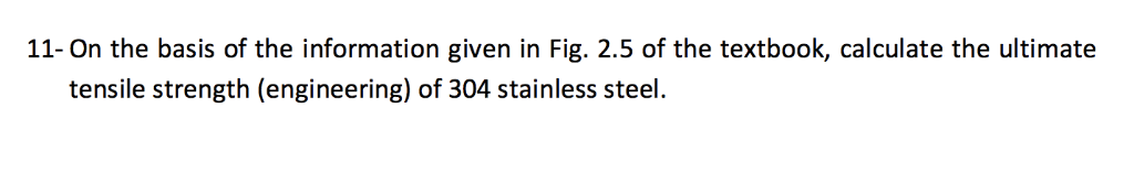 11- On The Basis Of The Information Given In Fig. 2.5 | Chegg.com