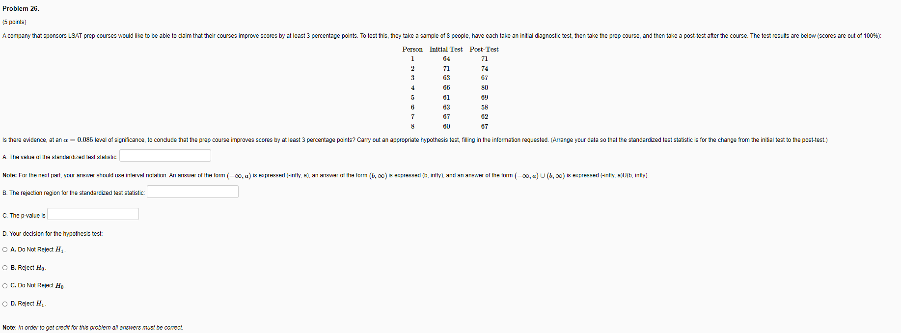 Solved Problem 26. (5 points) A company that sponsors LSAT | Chegg.com