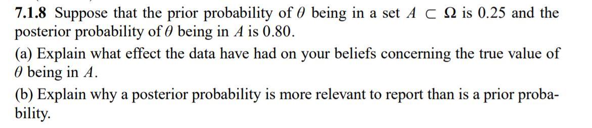 7.1.8 Suppose that the prior probability of O being | Chegg.com