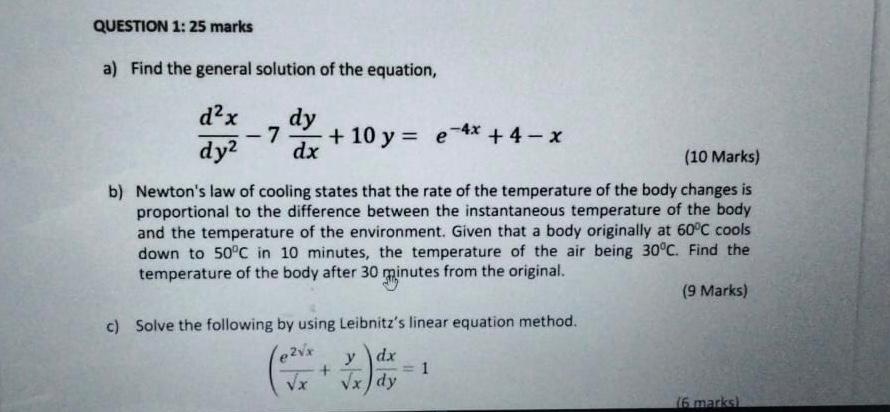 Solved QUESTION 1: 25 marks a) Find the general solution of | Chegg.com