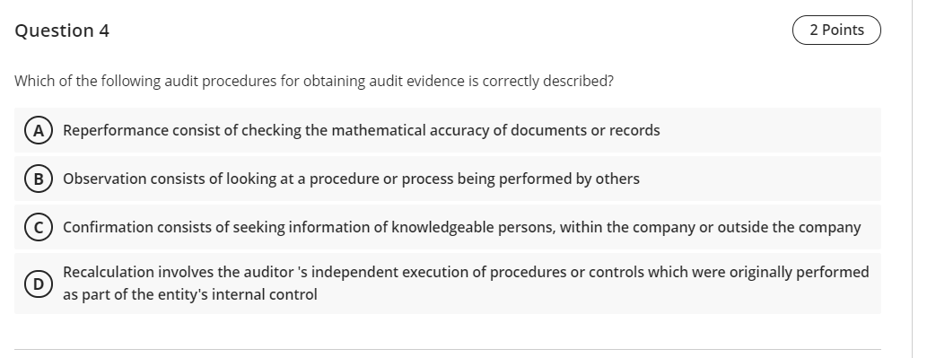 Solved Question 4 2 Points Which of the following audit | Chegg.com