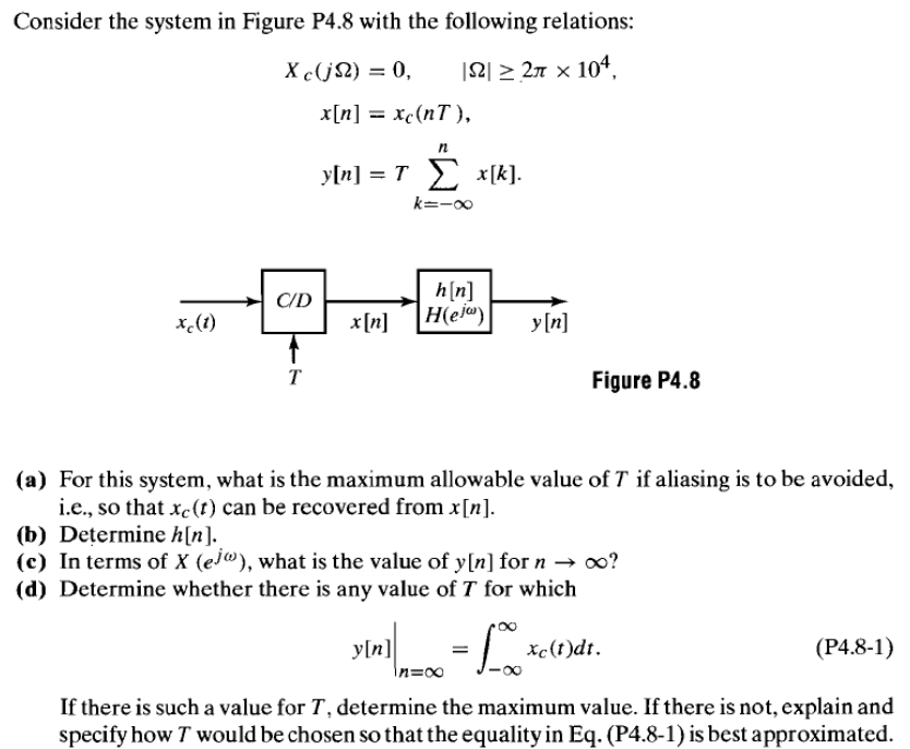 [Solved]: Consider The System In Figure P4.8 With The Foll