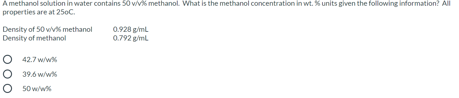 Solved A methanol solution in water contains 50 v/v% | Chegg.com