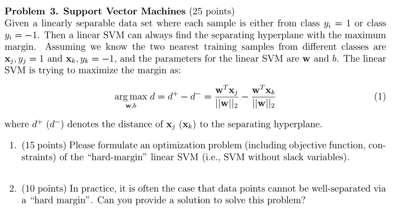 Solved Problem 3. Support Vector Machines (25 Points) Given | Chegg.com