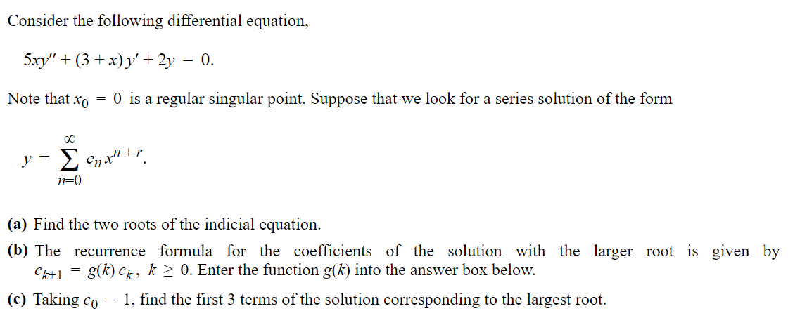 Solved Consider the following differential equation, + = | Chegg.com