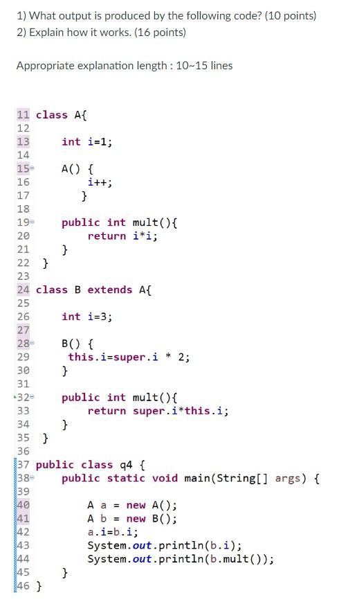 Solved 1) What output is produced by the following code? (10 | Chegg.com
