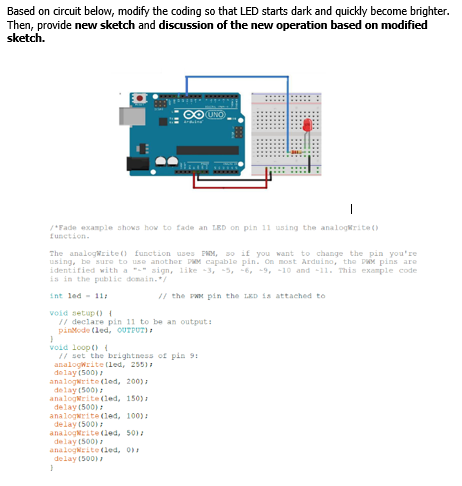 Solved Based on circuit below, modify the coding so that LED | Chegg.com