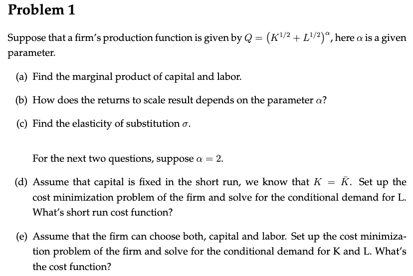 Solved Suppose that a firm's production function is given by | Chegg.com