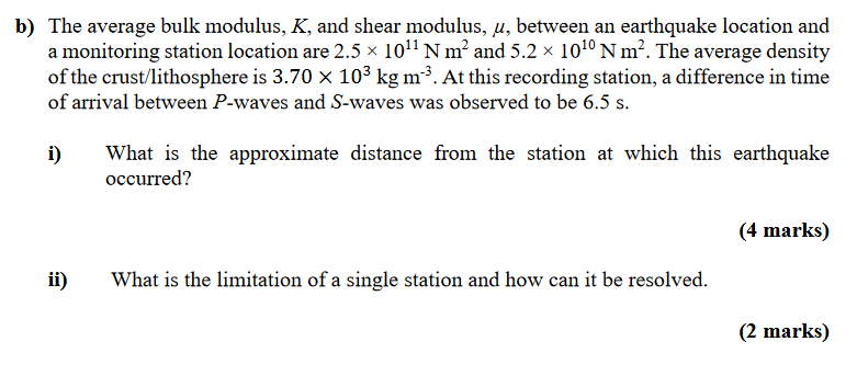 Solved b) The average bulk modulus, K, and shear modulus, u, | Chegg.com