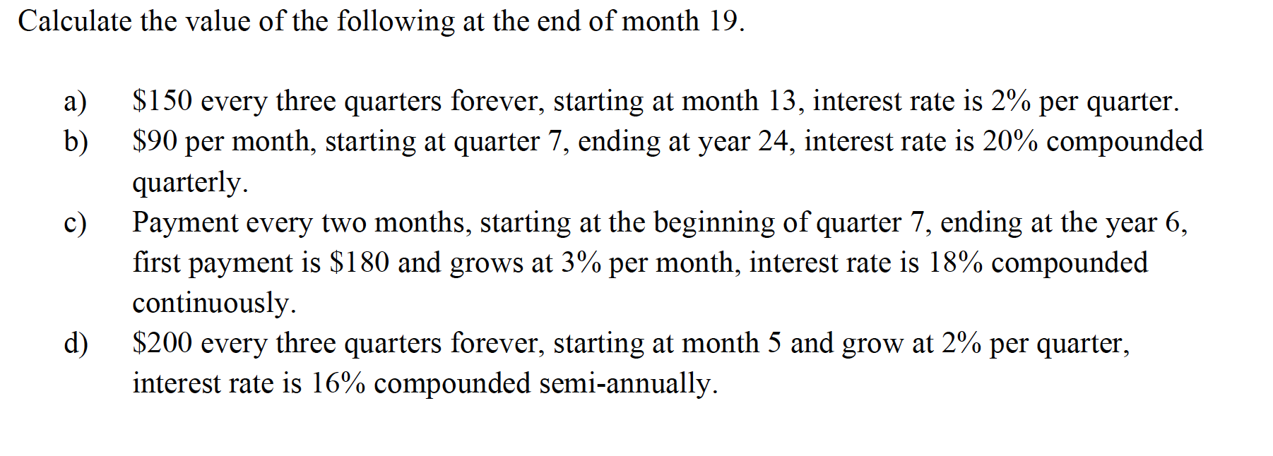 Solved Calculate the value of the following at the end of | Chegg.com