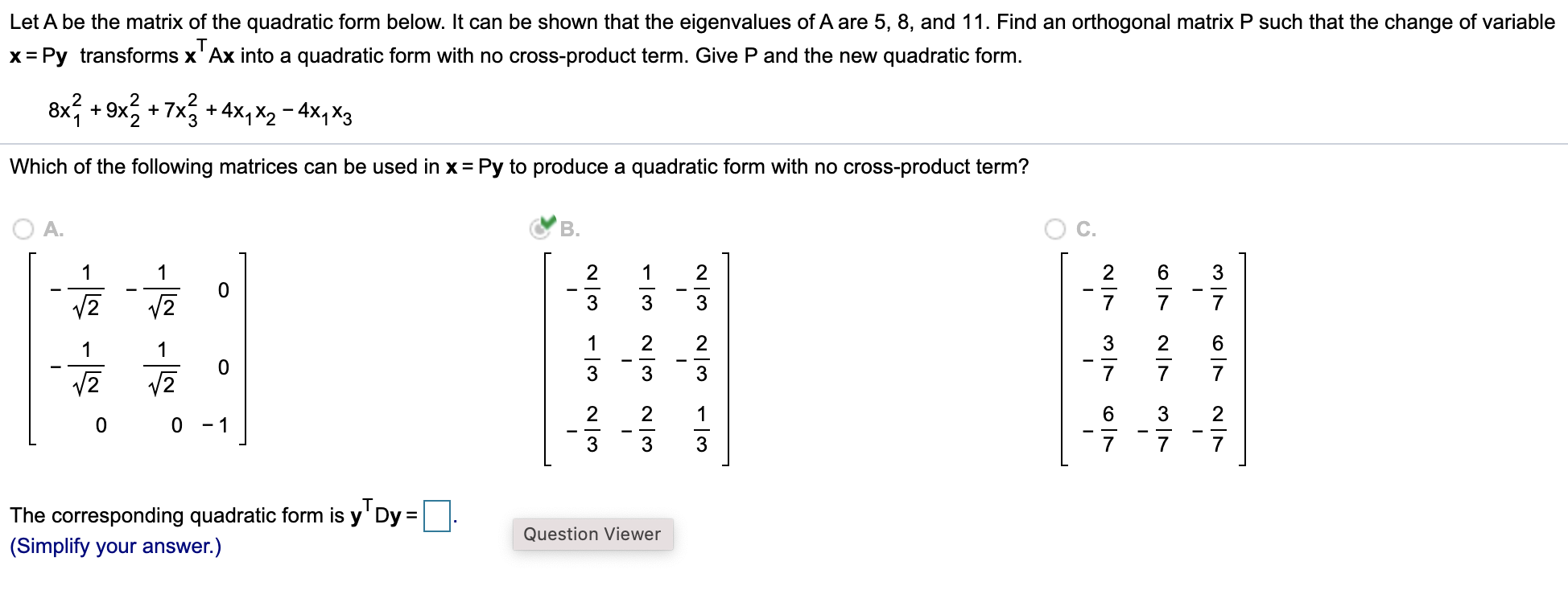 Solved Let A be the matrix of the quadratic form below. It | Chegg.com