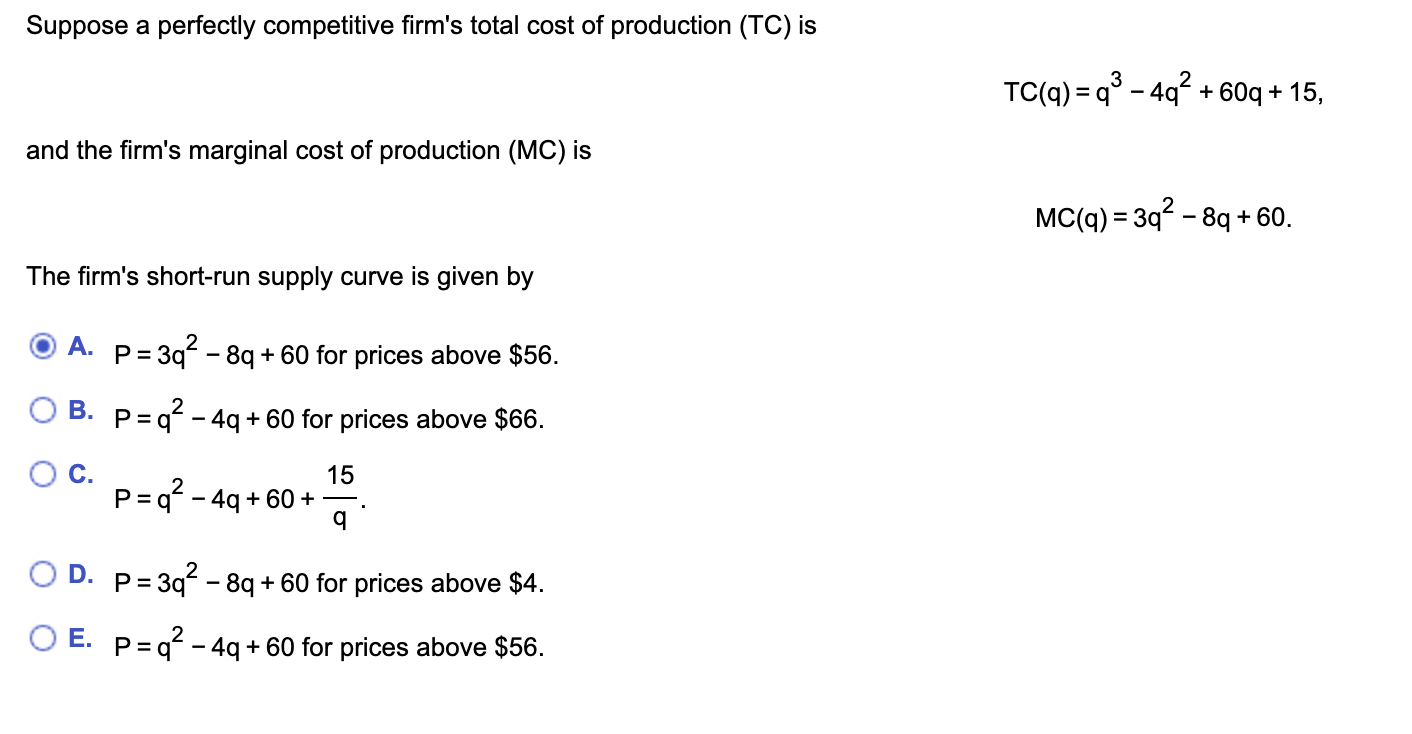 Solved Suppose A Perfectly Competitive Firm's Total Cost Of | Chegg.com