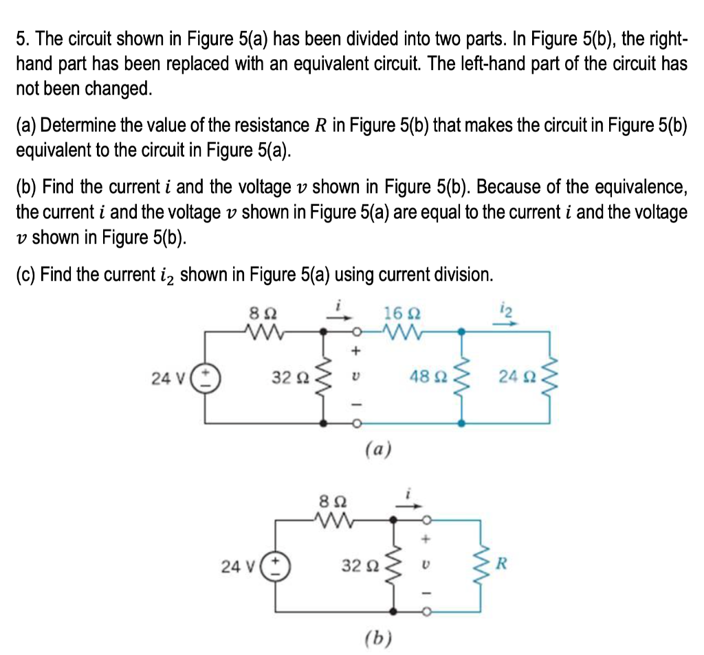 Solved 5. The circuit shown in Figure 5(a) has been divided | Chegg.com