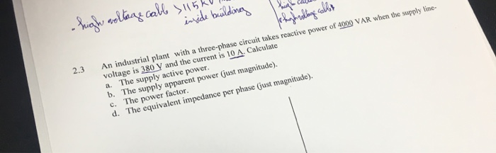Solved An industrial plant with a three-phase circuit takes | Chegg.com