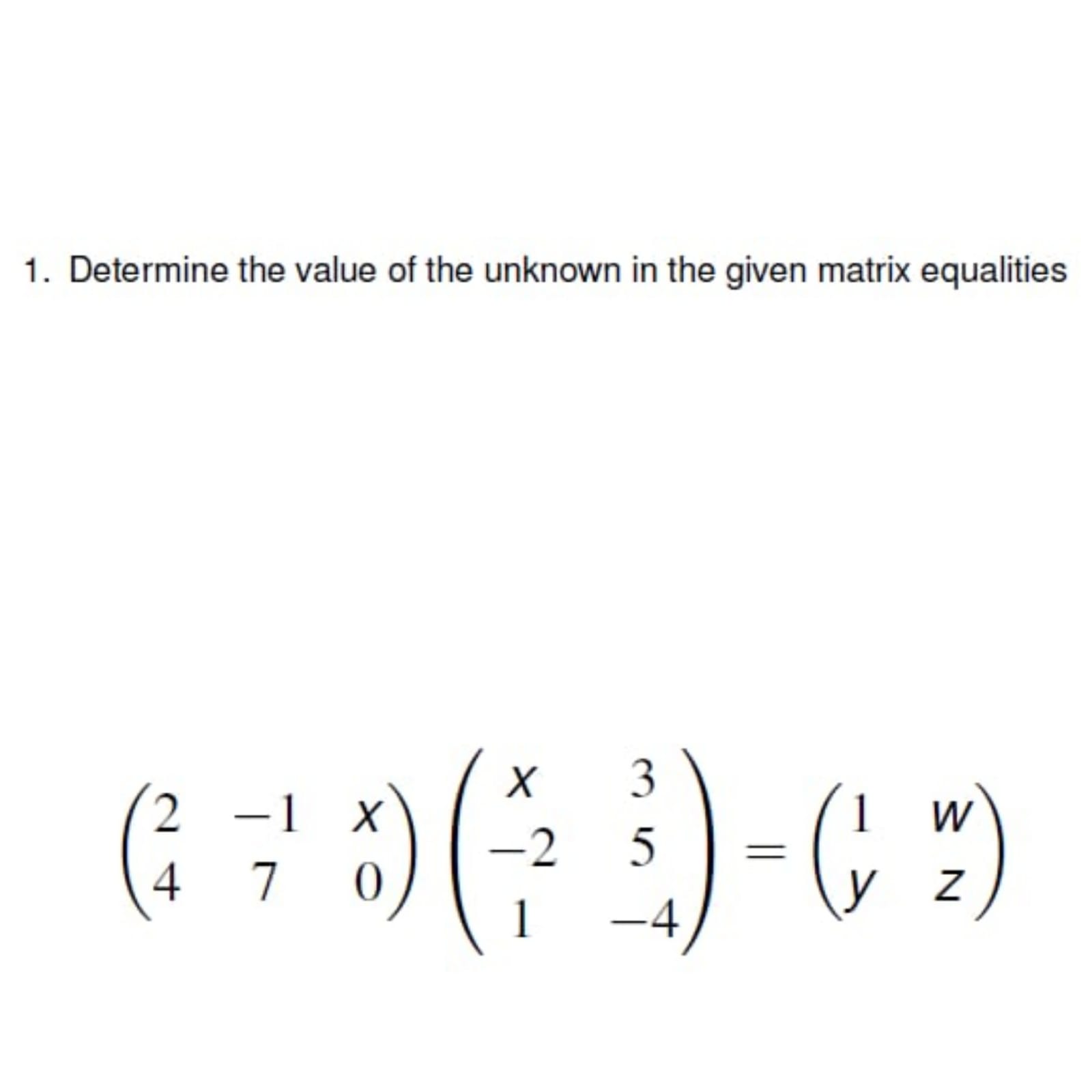 Solved 1. Determine the value of the unknown in the given | Chegg.com