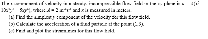 Solved The x component of velocity in a steady, | Chegg.com