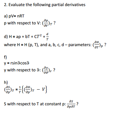 Solved 2 Evaluate The Following Partial Derivatives A Chegg Com