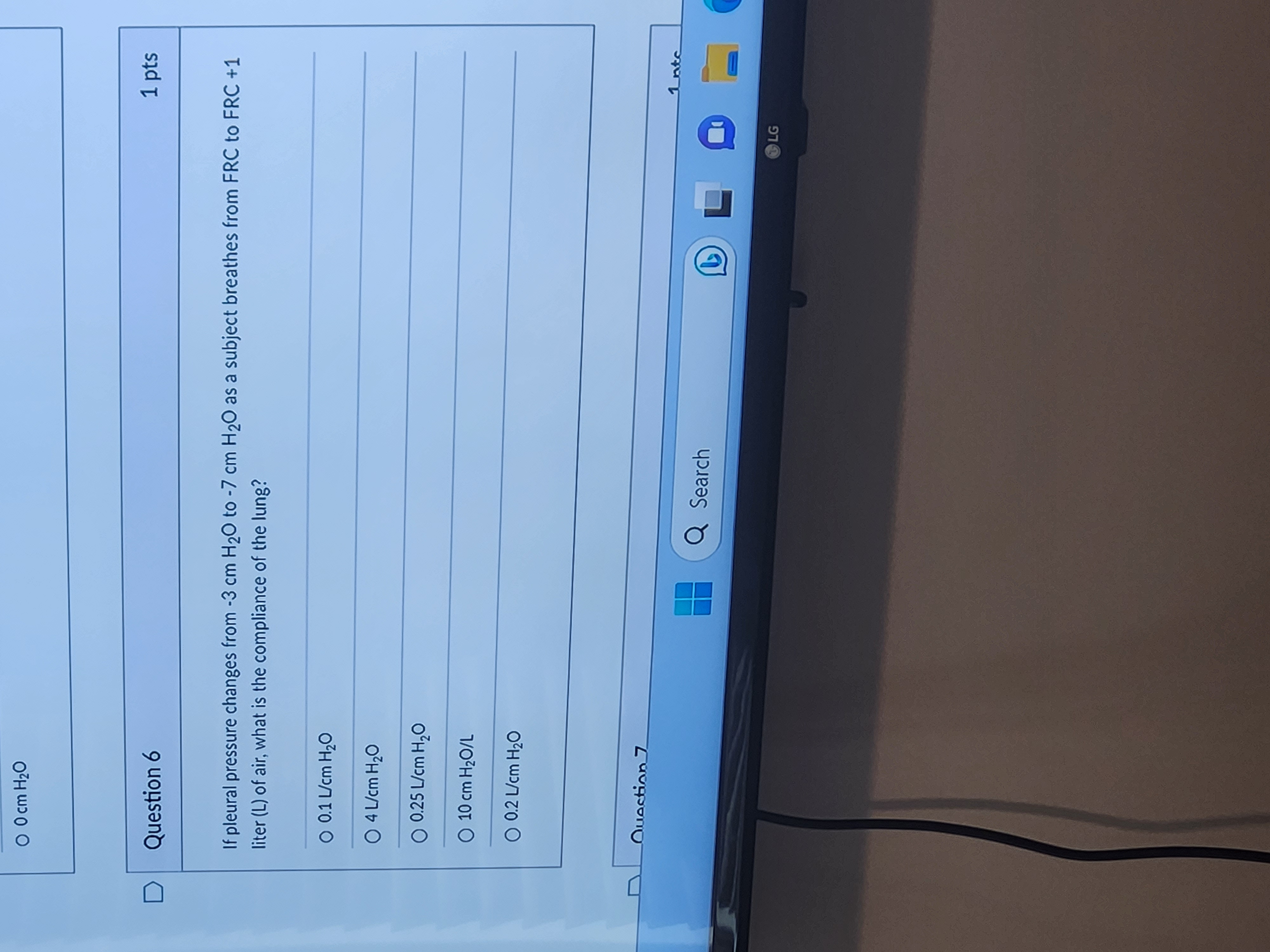 Solved OcmH2O Question 6 1pts If pleural pressure changes | Chegg.com