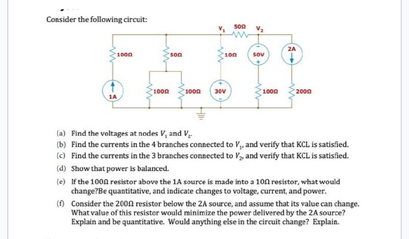 Solved Consider The Following Circuit: (a) Find The Voltages | Chegg.com