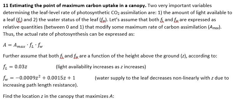 Solved 11 Estimating the point of maximum carbon uptake in a | Chegg.com