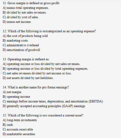 solved-11-gross-margin-is-defined-as-gross-profit-a-minus-chegg