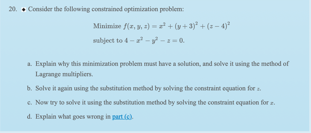 Solved 20. Consider The Following Constrained Optimization | Chegg.com