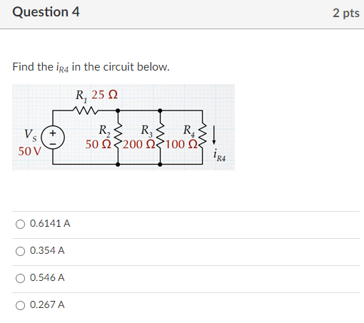 Solved Question 4 2 pts Find the iR4 in the circuit below. | Chegg.com