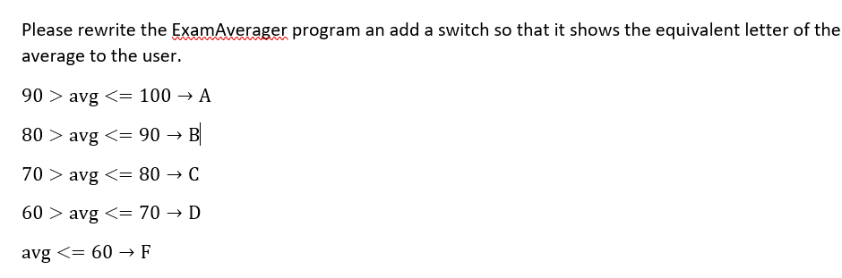 Solved Exam Averager.java X 9e public static void | Chegg.com