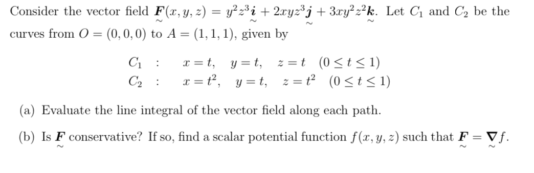 Solved Consider the vector field | Chegg.com