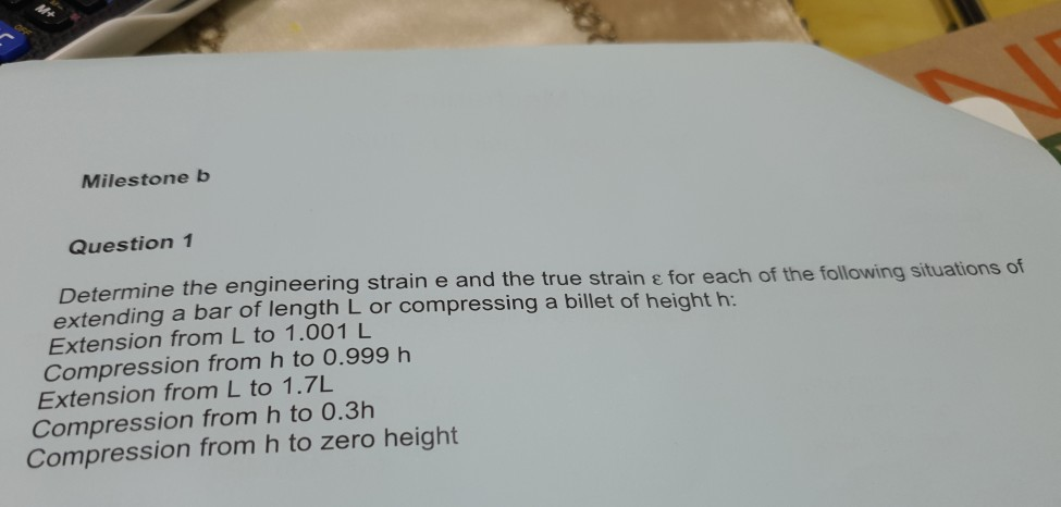 Solved Milestone B Question 1 Determine The Engineering | Chegg.com