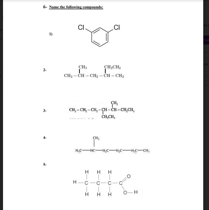 1. Classify the following organic compounds as Alkanes, Alkenes, or Alkynes...
