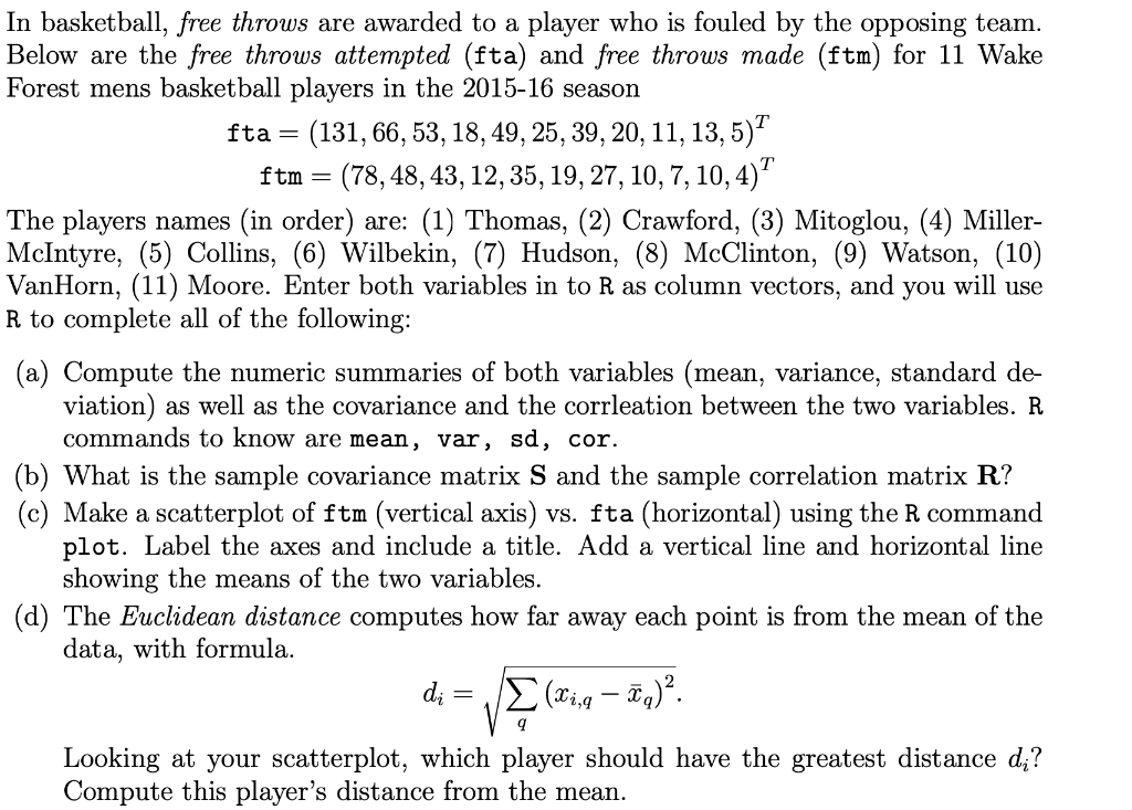 Solved T ftm = In basketball, free throws are awarded to a