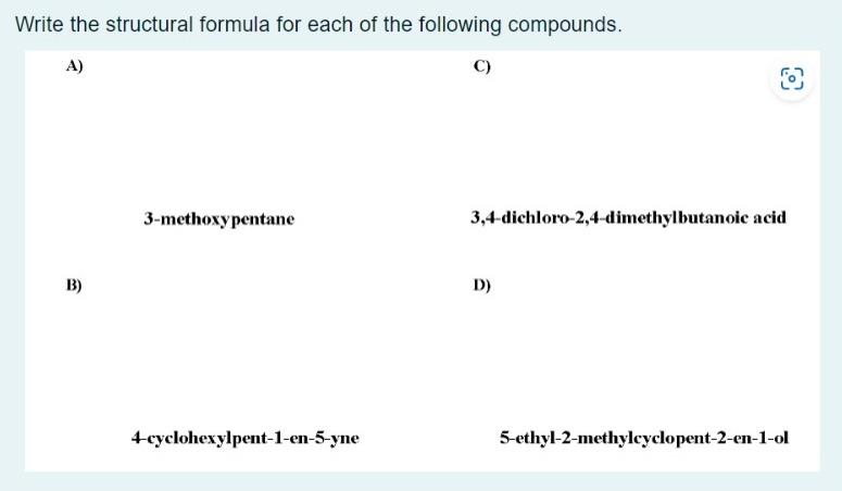 Solved Write the structural formula for each of the | Chegg.com