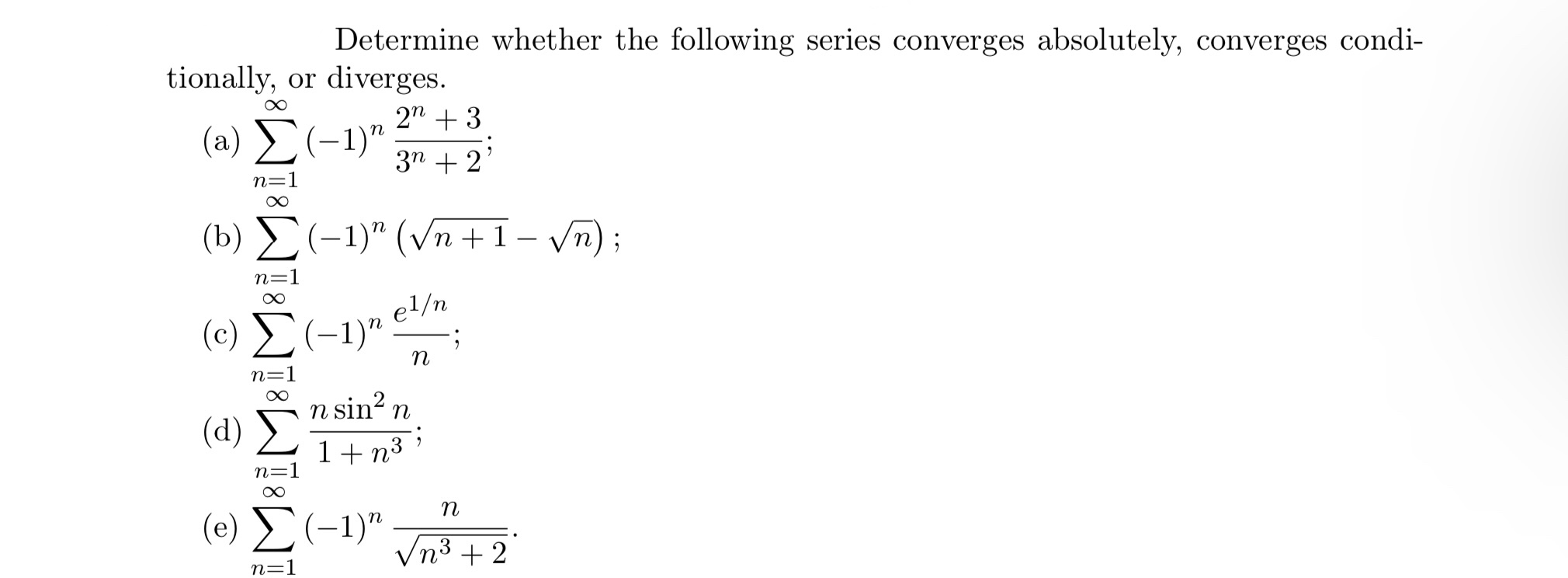 Solved Determine whether the following series converges | Chegg.com