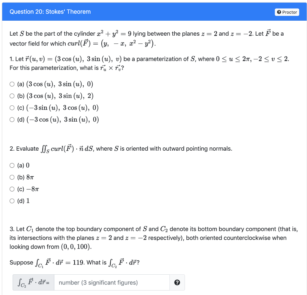 Solved Question Stokes Theorem Proctor Let S Be The Chegg Com