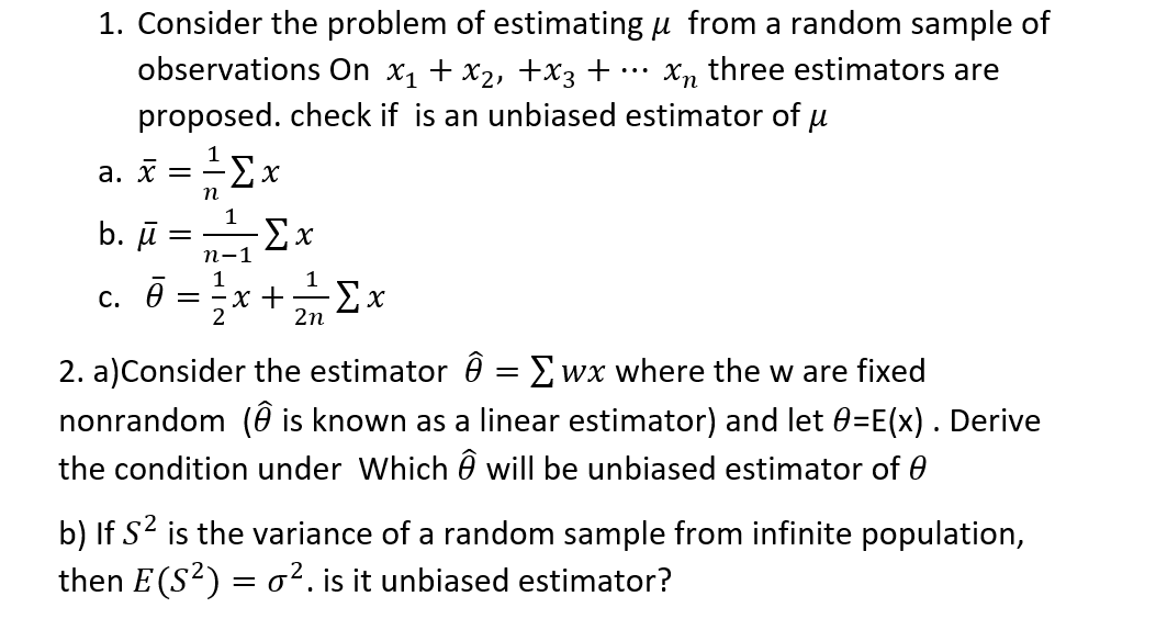 Solved 1. Consider the problem of estimating μ from a random | Chegg.com