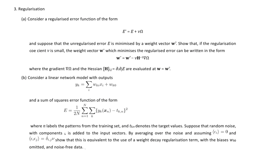 Solved 3. Regularisation (a) Consider a regularised error | Chegg.com
