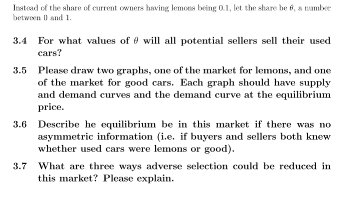 3 Adverse Selection Suppose There Is A Used Car | Chegg.com