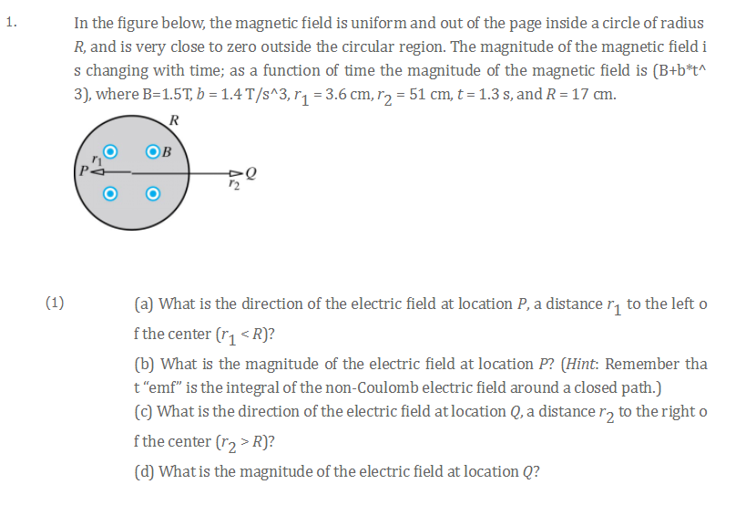 Solved In the figure below, the magnetic field is uniform | Chegg.com