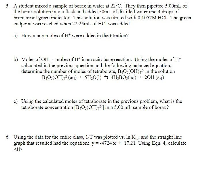 Solved 5. A student mixed a sample of borax in water at | Chegg.com