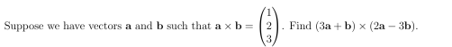 Solved Suppose We Have Vectors A And B Such That | Chegg.com