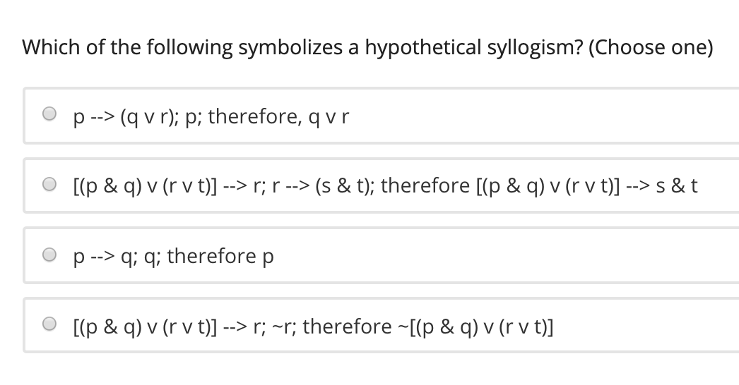 Solved Which Of The Following Symbolizes A Modus Tollens Chegg Com