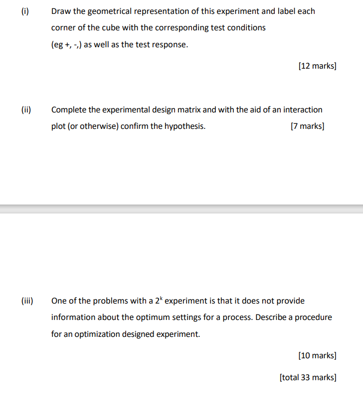  a explain why a factorial design for an experiment chegg