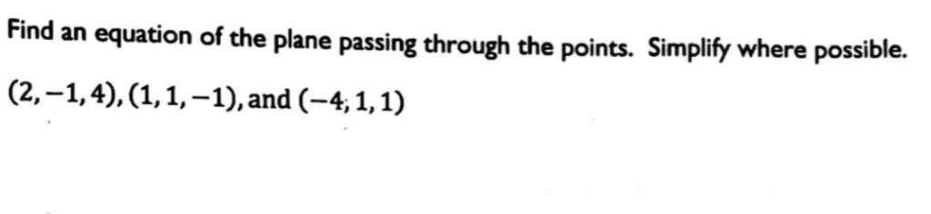 Solved Find the equation of the plane passing through the | Chegg.com
