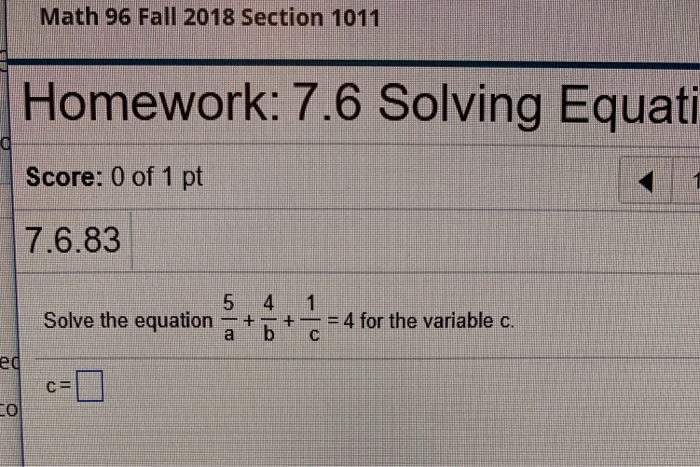 Solved Math 96 Fall 2018 Section 1011 Homework: 7.6 Solving | Chegg.com