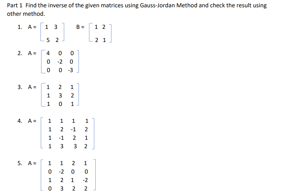 Solved Part 2 Find the determinants of the following | Chegg.com